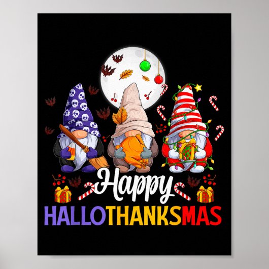 Happy Hallothanksmas Gnomes Lover Halloween Merry  ポスター (正面)