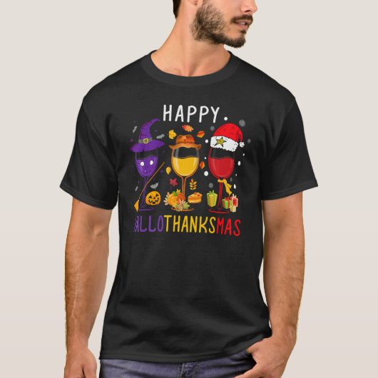 Happy Hallothanksmas Wine Halloween Thanksgiving C Tシャツ (正面)