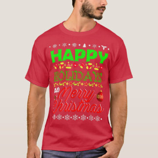 Happy Holiday And Merry Christmas Funny Xmas Light Tシャツ