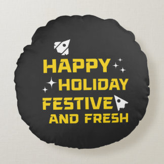 Happy Holiday, Festive and Fresh ラウンドクッション