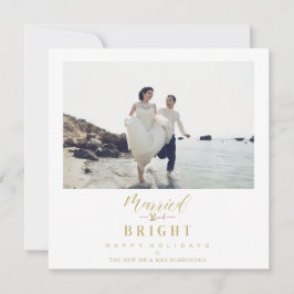 Happy Holidays Christmas Married & Bright Newlywed