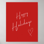 Happy Holidays Christmas Red ポスター<br><div class="desc">Happy Holidays - Typography - Red - Christmas Art.</div>