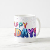 Happy Holidays Mug コーヒーマグカップ (正面右)