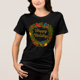Happy Holidays Wreath Christmas Lights and Holly トライブレンドＴシャツ