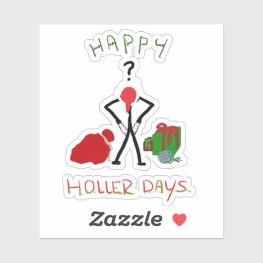 Happy Hollerdays 2 – クリスマスのために壊れた。 シール (シート)