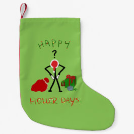 Happy Hollerdays 2 – クリスマスのために壊れた。 スモールクリスマスストッキング