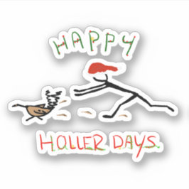 Happy Hollerdays 3 – トルコを追いかける。 シール