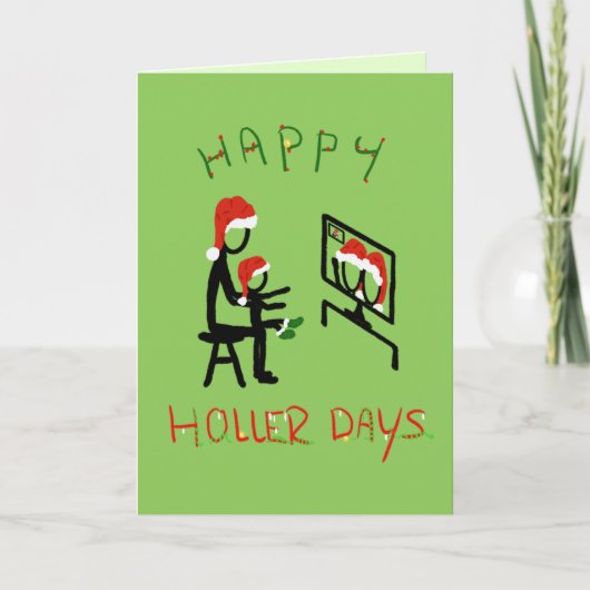 Happy Hollerdays 7 – ズーム会議。 カード (正面)