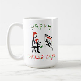 Happy Hollerdays 7 – ズーム会議。 コーヒーマグカップ