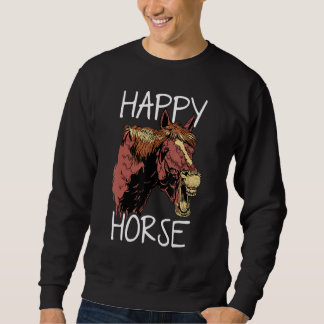 Happy Horse Graphic Horse Lover Equestrian Rider H スウェットシャツ