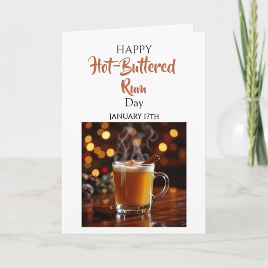 Happy Hot-Buttered Rum Day | January 17th カード (正面)