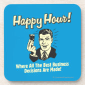 Happy Hour:ビジネス最高の上の意思決定がHapp コースター (正面)