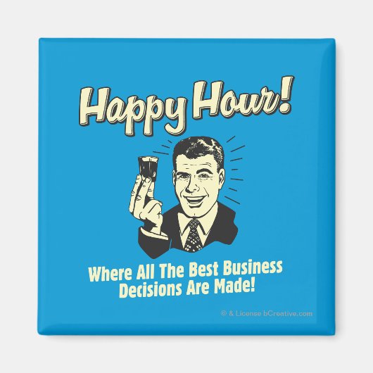 Happy Hour:ビジネス最高の上の意思決定がHapp マグネット (正面)