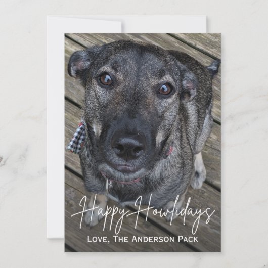 Happy Howlidaysかわいい犬の写真クリスマス シーズンカード (正面)