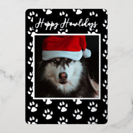 Happy Howlidays From The Dog Paw Print Photo 箔シーズンカード
