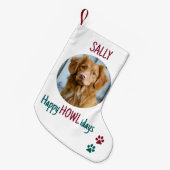 Happy HOWLidays Red Green Christmas Pet Photo スモールクリスマスストッキング (正面 (吊り時))
