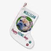 Happy HOWLidays Red Green Christmas Pet Photo スモールクリスマスストッキング (正面 (吊り時))