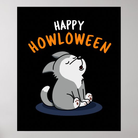 Happy Howloween Funny Dog Pun Dark BG ポスター (正面)