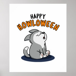 Happy Howloween Funny Puppy Dog Pun ポスター