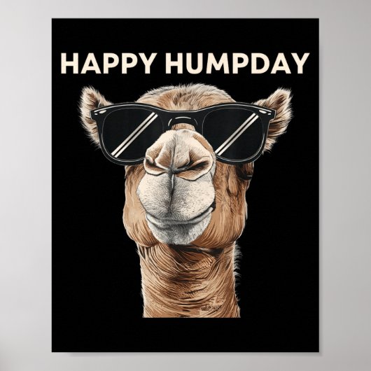 Happy Hump Day Camel Funny Midweek Motivational Qu ポスター (正面)