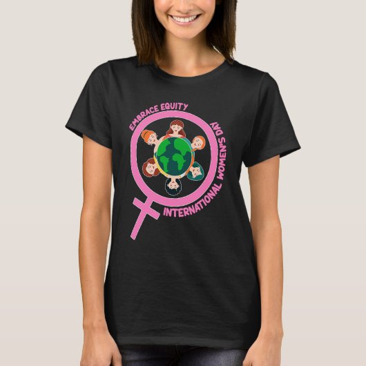 Happy International Women's Day Embrace Equity  1 Tシャツ (正面)