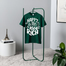 Happy Is the New やる気を起こさせる Rich - T-Shirt Tシャツ