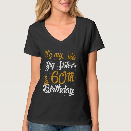 Happy It's My Big Sister's 60誕生日1965 60 Y Tシャツ (正面)