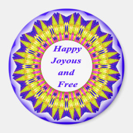 Happy Joyous and Free マグネット