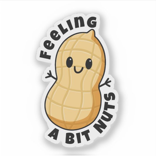 Happy Kawaii Peanut Cartoon – Feeling A Bit Nuts シール (正面)