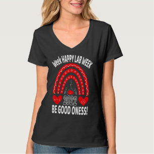 Happy Lab Week 2022すべてのチューブが良い1つになるかもしれない Tシャツ