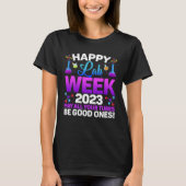 Happy Lab Week 2023 May All Your Tubes Medical Lab Tシャツ (正面)
