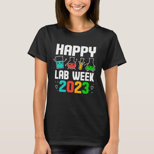 Happy Lab Week 2023 Medical Laboratory Scientist T Tシャツ (正面)