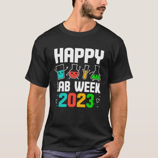 Happy Lab Week 2023 Medical Laboratory Scientist T Tシャツ (正面)