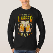 Happy Labeer Day Labor Day Tシャツ (正面)