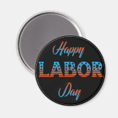 Happy Labor Dayのサイン磁石 マグネット (正面/裏面)