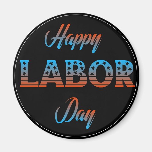Happy Labor Dayのサイン磁石 マグネット (正面)