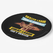 Happy Labor Day – 熟練労働者は安くはない、安い ペーパープレート (アングル)