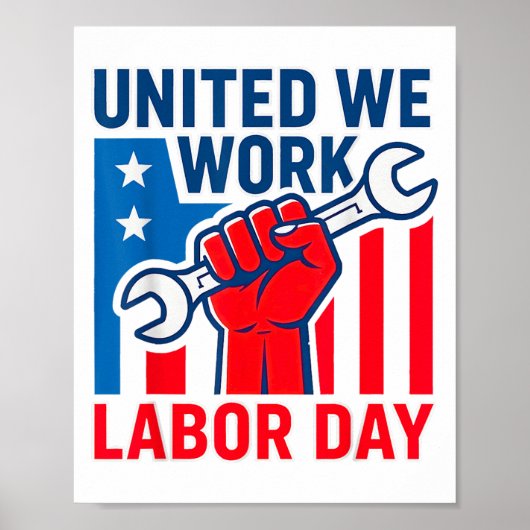Happy Labor Day 統一された We Work ポスター (正面)