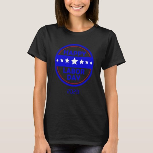 HAPPY LABOR DAY 2023テーマデザインバンドル Tシャツ (正面)