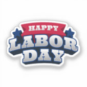Happy Labor Day Patriotic Vinyl Custom Cut Sticker シール (正面)