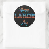 Happy Labor Day Signステッカー ラウンドシール (バッグ)