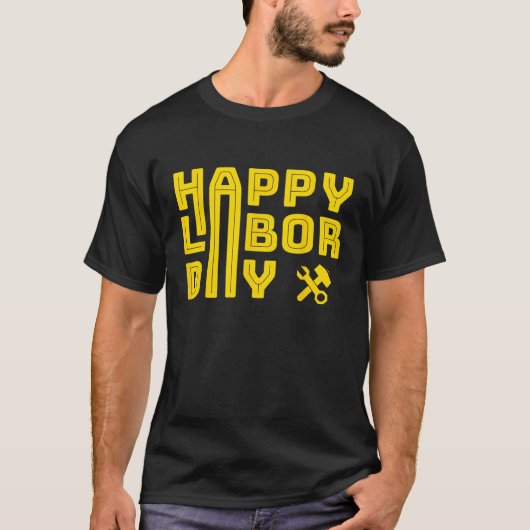 Happy Labor Day Tシャツ (正面)