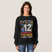 Happy Last Day Of 6th Grade Graduation スウェットシャツ (正面フル)