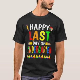 Happy Last Day Of Kindergarten 2023  Teachers Stud Tシャツ