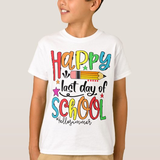 Happy Last Day Of School Hello Summer Teacher Tシャツ (正面)