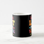 Happy Last Day of School Students and Teac コーヒーマグカップ (中央)