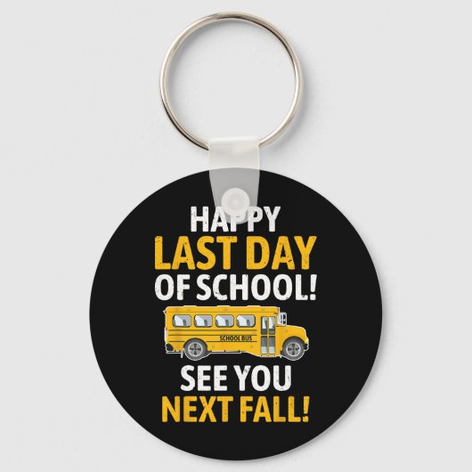 Happy Last Of Day School Last Of Day School Bus Dr キーホルダー (正面)