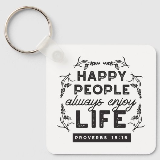 Happy Life with Faith – Proverbs 15:15 Art キーホルダー (正面)