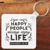 Happy Life with Faith – Proverbs 15:15 Art キーホルダー (裏面)