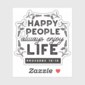 Happy Life with Faith – Proverbs 15:15 Art シール (シート)